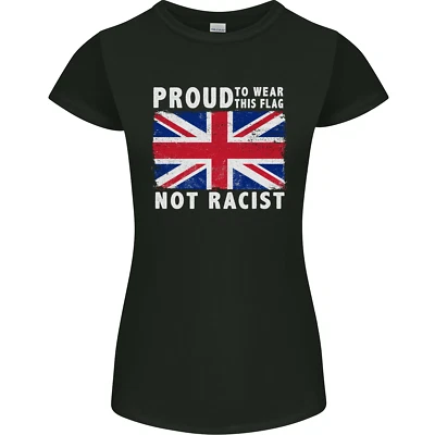 Proud to Wear Flag Not Racist Union Jack Womens Petite Cut T-Shirt - Image 1 of 4