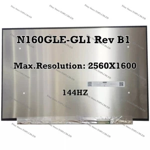 N160GLE-GL1 Rev B1 144 Hz LCD Screen EDP Panel Display Matrix 2560X1600 New - Picture 1 of 2