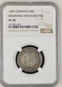 1689 German States Brunswick-Wolfenbuttel. 1/6 Taler 6MG. NGC VF 30 - Picture 1 of 2