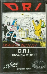 D.R.I. DRI Dealing With It TAPE Classic punk/metal crossover 1985 - Picture 1 of 3