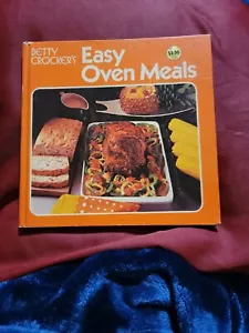 Betty Crocker's Easy Oven Meals 1973 Len Weiss Vintage Hardcover - Picture 1 of 3