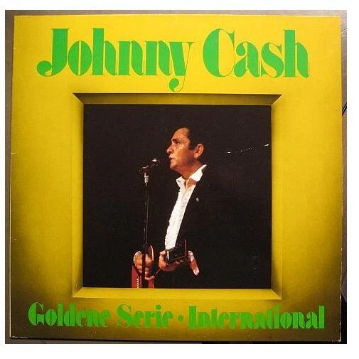 JOHNNY CASH GOLDENE SERIE INTERNATIONAL LP VINYL - Bild 1 von 1
