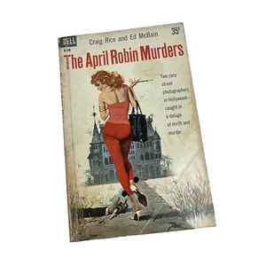 The April Robin Murders Rice & McBain 1st Dell D306 Print Aug 1959 GGA Pulp Noir - Picture 1 of 9