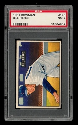 1951 Bowman Set-Break #196 Bill Pierce PSA 7 NM - Image 1 of 3