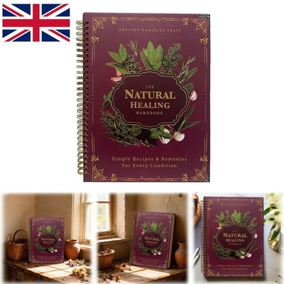 The Natural Handbook Bound For Herbal Remedies And Natural Recipes By Ancient UK - Image 1 of 4