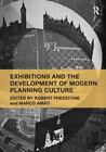 Ausstellungen und die Entwicklung moderner Planungskultur