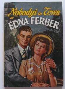Nobody's in Town Edna Ferber PB An Avon Book (1944) - Imagen 1 de 1