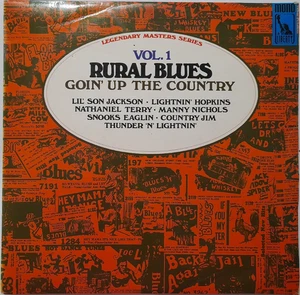 Rural Blues Volume 1: Goin' Up The Country (Liberty Records 83213E) Vinyl LP - Picture 1 of 9
