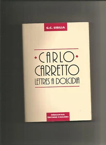Carlo Carretto - Sibilia - LETTRES à DOLCIDIA - Bild 1 von 1