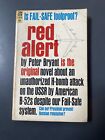 RED ALERT by Peter Bryant 1958 Dr. Strangelove Stanley Kubrick