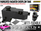 AEROLFOW AF77-1024BLK FAB RADIATOR OVER FLOW TANK BLACK FOR HOLDEN VT VU VX VY