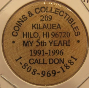 1996 Coins & Collectibles Hilo, HI Wooden Nickel - Token Hawaii - Picture 1 of 2