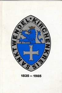 150 Años Círculo Evangélico San Wendel 1835 - 1985 (1987) - Imagen 1 de 1