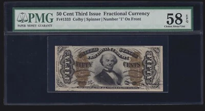 US 50c Fractional Currency Spinner '1' FR 1333 PMG 58 EPQ V Ch AU (001) - Image 1 of 2