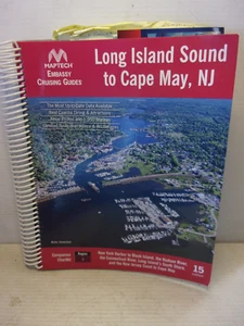 MAPTECH EMBASSY CRUISING GUIDES 15th Edition Long Island Sound to Cape May, NJ - Foto 1 di 3