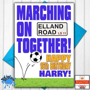 Tarjeta de cumpleaños personalizada de Leeds United cualquier nombre y edad hijo nieto - Imagen 1 de 2
