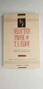 Selected Prose of T.S. Eliot - Paperback By T. S. Eliot Kermode 60 - Picture 1 of 4