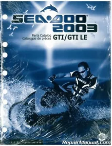 2003 Sea-Doo GTI GTI LE Parts Catalog : 219301410 - Picture 1 of 1