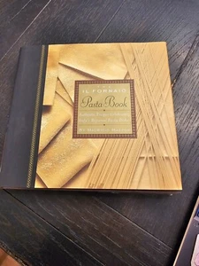 THE IL FORNAIO PASTA BOOK Authentic Italian Recipes MAURIZIO MAZZONM NEW BX15 - Picture 1 of 9