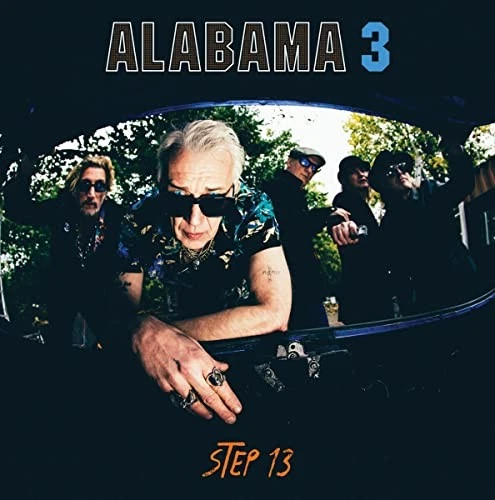 Alabama 3 Step 13 (Blue Vinyl) LP Vinyl NEW - Image 1 of 1