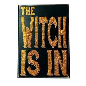 The Witch Is In Black Glitter Orange Wood Box Sign Designs by Kathy 7X10" - Picture 1 of 6