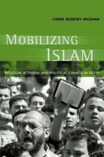 Carrie Rosefsky Wickham Mobilizing Islam (Poche)