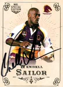 Signed 2018 Brisbane Broncos NRL TLA Glory Special Edition Card - Wendell Sailor - Picture 1 of 3