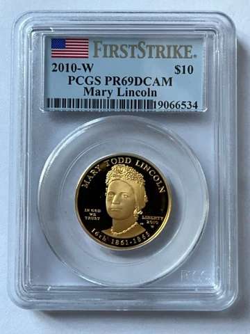 2010-W FIRST SPOUSE MARY LINCOLN PCGS PR69DCAM FIRST STRIKE Cover