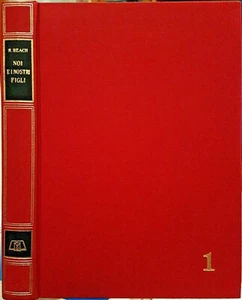 Raymond Beach, Noi e i nostri figli. Discussioni sui problemi..., Ed. ADV, 1964 - Picture 1 of 1