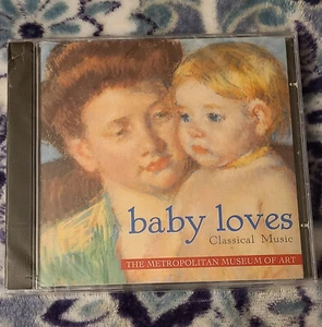 "Baby Loves Classical Music" Metropolitan Museum Of Art Audio CD New 2002 - Picture 1 of 8
