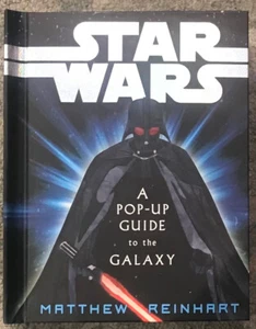 REINHART "STAR WARS: A POP-UP GUIDE TO THE GALAXY" 2007 1ST ED HC NF SPECTACULAR - Picture 1 of 1