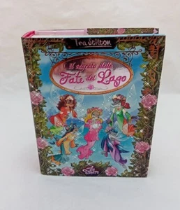 IL SEGRETO DELLE FATE DEL LAGO di TEA STILTON - Foto 1 di 3