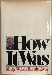 How It Was by Mary Hemingway, hc+dj, Knopf 1976 4th Printing, Signed by Mary H. - Bild 1 von 15