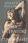 SEX, LITERATUR UND ZENSUR von Jonathan Dollimore **neuwertig**
