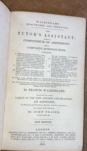 Tutor's Assistant Compendium of Arithmetic HC F Walkingame 1851 W Clowest & Sons - Picture 1 of 9