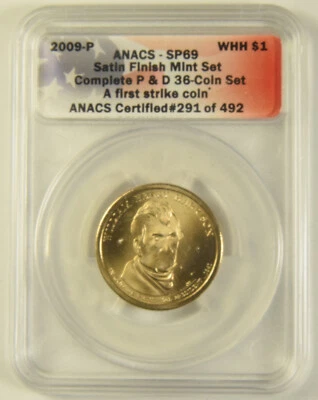 2009-P Harrison Presidential Dollar ANACS SP-69 First Strike #291 - Image 1 of 2