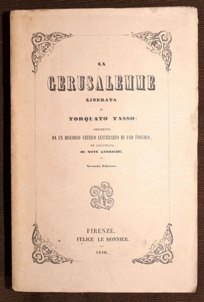 LA GERUSALEMME LIBERATA - 1846 - TORQUATO TASSO - Immagine 1 di 1