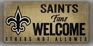 New Orleans Saints Fans Welcome Hanging Wood Sign 12" x 6" NFL Man Cave Den Wall - Picture 1 of 1