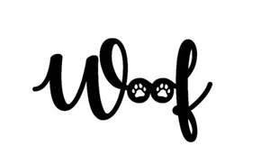 Woof Word Cut Out Dog Sign, Dog Stuff, Dog Decor - Wood Dog Sign -Cute Pet stuff - Picture 1 of 1