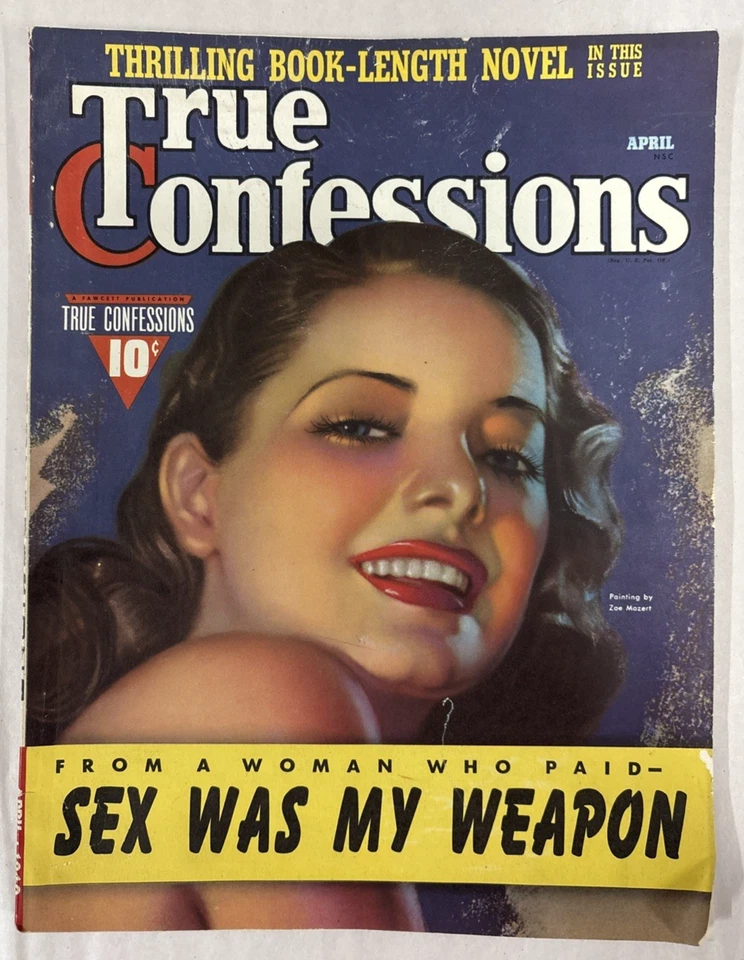 TRUE CONFESSIONS MAGAZINE-APRIL 1940-SEX WAS MY WEAPON - Image 1 of 3
