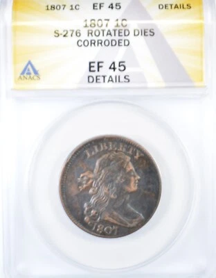1807 Draped Bust Large Cent 1c - ANACS XF45 Details - MINT ERROR ROTATED DIES - Image 1 of 4