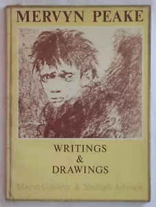 Maeve Gilmore & Shelagh Johnson - Mervyn Peake: Writings and Drawings - Foto 1 di 1