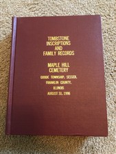 Lápide inscrições/Family Records-Maple Colina Cemitério-Franklin Cty-Ill