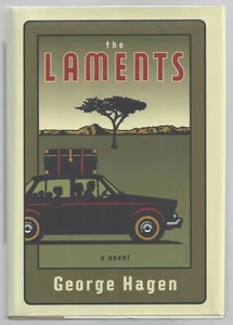 SIGNED The Laments: A Novel by George Hagen First Edition 1st Printing - Picture 1 of 1