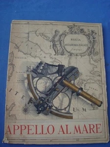 Marina Militare Fascismo Appello Al Mare La Nostra Flotta Guerra Ufficiali..... - Picture 1 of 1