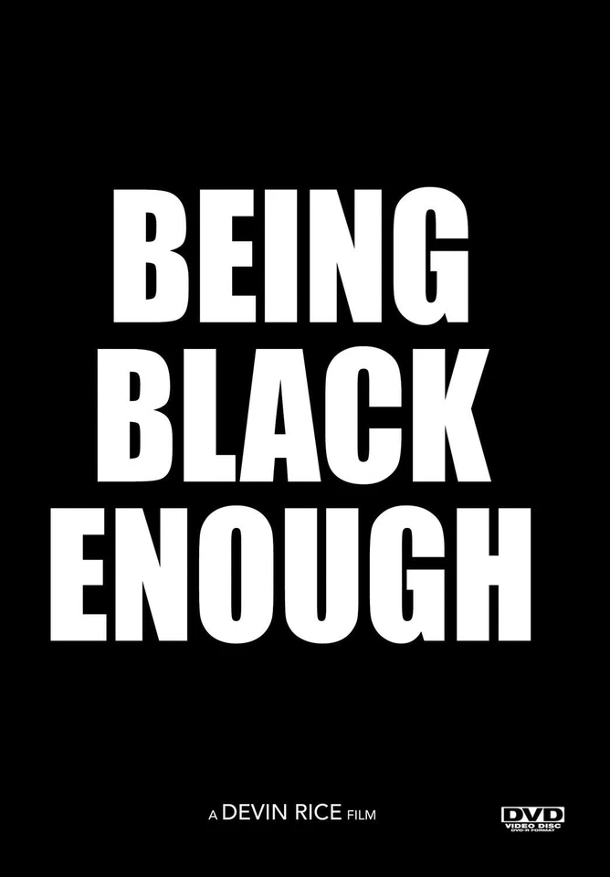 Being Black Enough or (How to Kill a Black Man) (DVD) Jacqueline Rice D.J. Hale - Image 1 of 1