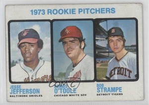1973 Topps High # Jesse Jefferson Dennis O'Toole Bob Strampe #604 Rookie RC