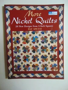 MORE NICKEL QUILTS Great Designs From 5-Inch Squares - Bild 1 von 1