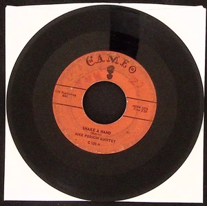 MIKE PEDICIN QUINTET SHAKE A HAND/THE DICKIE DOO CAMEO REC. VINYL 45 VG 42-12 - Picture 1 of 2