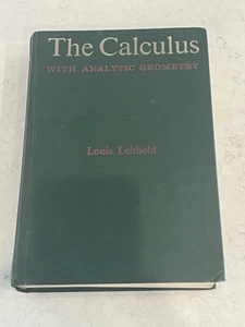 Calculus with Analytic Geometry Textbook Leithold HC 1st Ed Mathematics Vintage - Picture 1 of 13